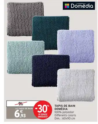 Intermarché Domédia tapis de bain offre