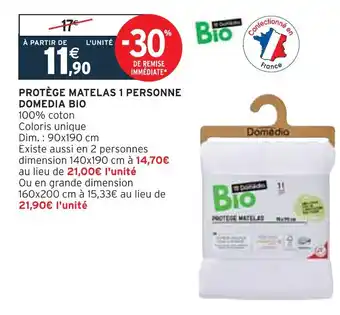 Intermarché Domedia protège matelas 1 personne bio offre