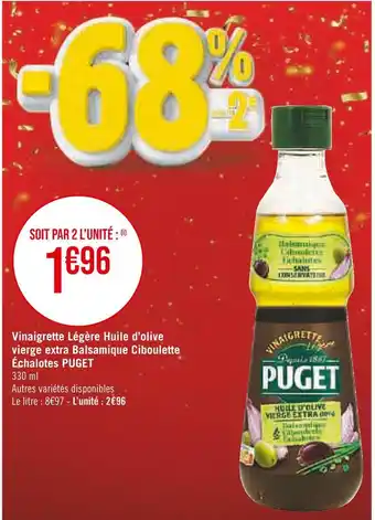Casino Supermarchés Puget vinaigrette légère huile d’olive vierge extra balsamique ciboulette échalotes offre