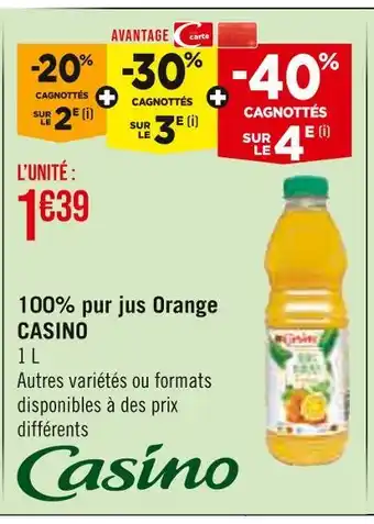 Casino Supermarchés Casino 100% pur jus orange offre