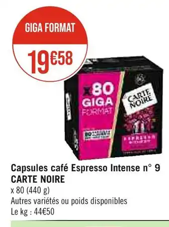 Casino Supermarchés Carte noire capsules café espresso intense n° 9 offre