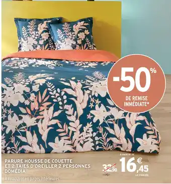 Intermarché Domédia parure housse de couette et 2 taies d'oreiller 2 personnes offre