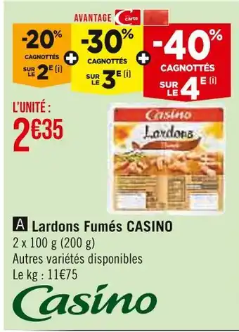 Casino Supermarchés Casino lardons fumés offre