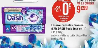 Casino Supermarchés Dash lessive capsules envolée d’air pods tout-en-1 offre