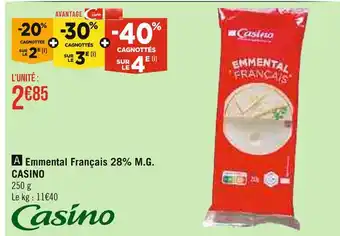 Casino Supermarchés Casino emmental français 28% m.g offre