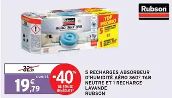 Intermarché Rubson 5 recharges absorbeur d'humidité aéro 360° tab neutre et 1 recharge lavande offre