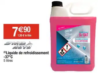 Cora x Carrefour Smb auto liquide de refroidissement -37°c offre