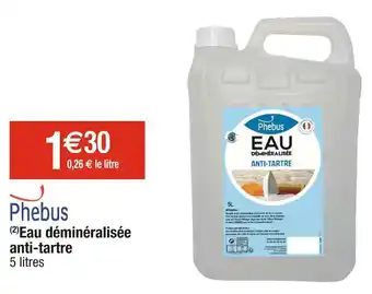 Cora x Carrefour Phebus eau déminéralisée anti-tartre offre