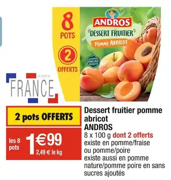 Cora x Carrefour Andros dessert fruitier pomme abricot offre