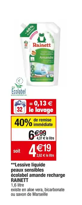 Cora x Carrefour Rainett **lessive liquide peaux sensibles écolabel amande recharge offre