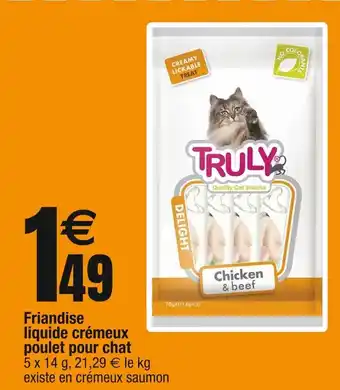 Cora x Carrefour Truly friandise liquide crémeux poulet pour chat offre