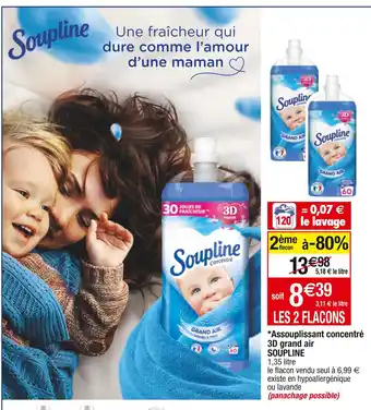 Cora x Carrefour Soupline *assouplissant concentré 3d grand air offre