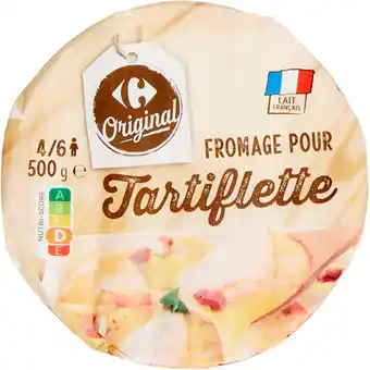 Carrefour Market Carrefour original fromage pour tartiflette offre