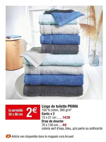 Cora x Carrefour Prima linge de toilette offre