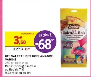 Intermarché Vahiné kit galette des rois amande offre