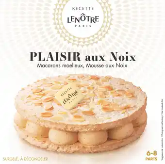 Carrefour Market Lenôtre plaisir aux noix surgelé offre