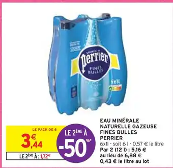 Intermarché Perrier eau minérale naturelle gazeuse fines bulles offre