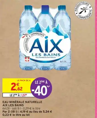 Intermarché Aix les bains eau minérale naturelle offre