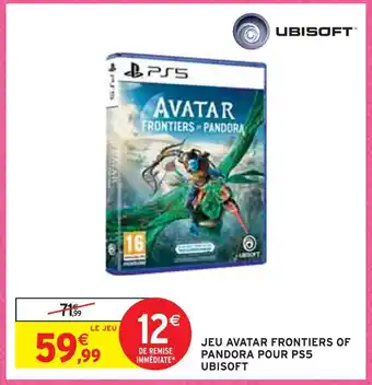 Intermarché Ubisoft jeu avatar frontiers of pandora pour ps5 offre