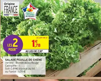 Intermarché Salade feuille de chene offre