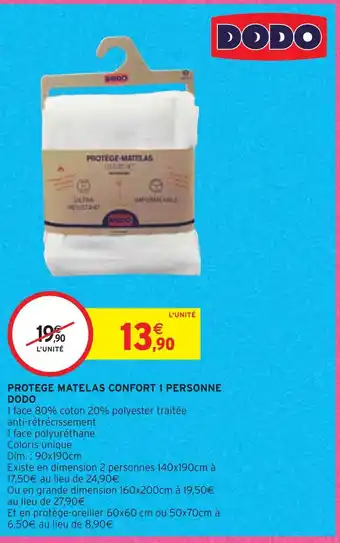 Intermarché Dodo protege matelas confort 1 personne offre