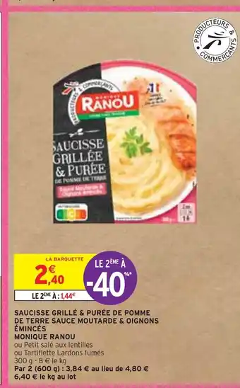 Intermarché Monique ranou saucisse grillé & purée de pomme de terre sauce moutarde & oignons émincés offre