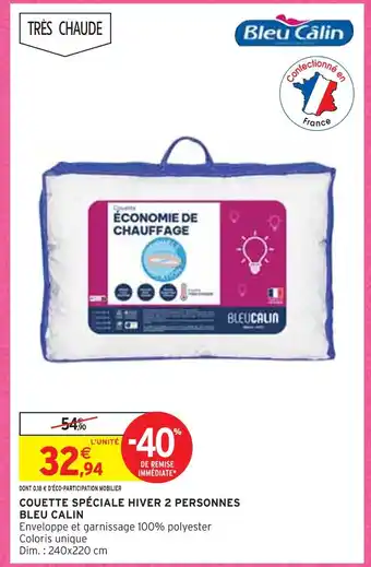 Intermarché Bleu calin couette spéciale hiver 2 personnes offre