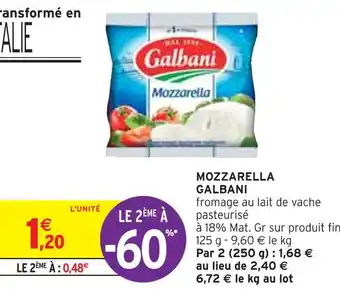 Intermarché Galbani mozzarella offre