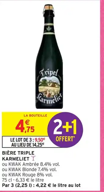 Intermarché Karmeliet bière triple offre