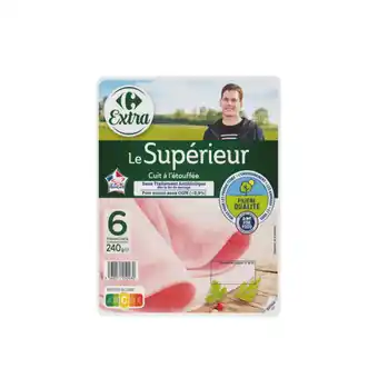 Carrefour Carrefour extra jambon le supérieur filière qualité offre