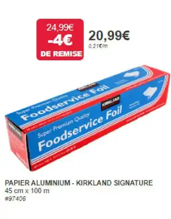 Costco PAPIER ALUMINIUM - KIRKLAND SIGNATURE offre
