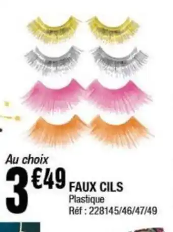 La Foir'Fouille FAUX CILS offre