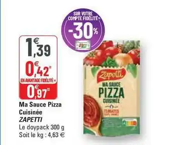 G20 Ma Sauce Pizza Cuisinée Zapetti offre