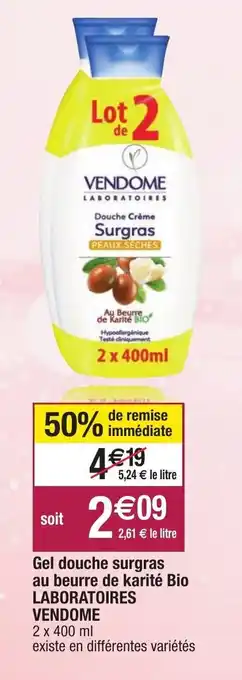 Gel douche surgras au beurre de karité Bio