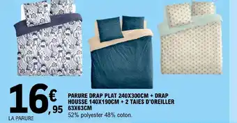 E.Leclerc PARURE DRAP PLAT 240X300CM + DRAP HOUSSE 140X190CM + 2 TAIES D'OREILLER 63X63CM offre