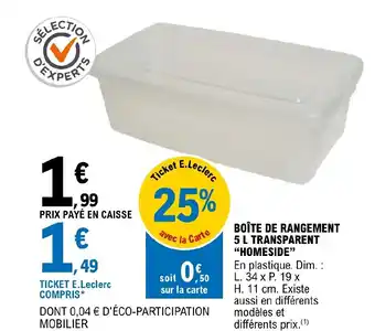 E.Leclerc BOÎTE DE RANGEMENT 5 L TRANSPARENT "HOMESIDE" offre