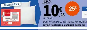 E.Leclerc LOT DE 2 OREILLERS IMPRIMÉS 60X60 CM offre