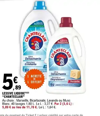 E.Leclerc LESSIVE LIQUIDE(1)(2) "CHANTECLAIR" offre