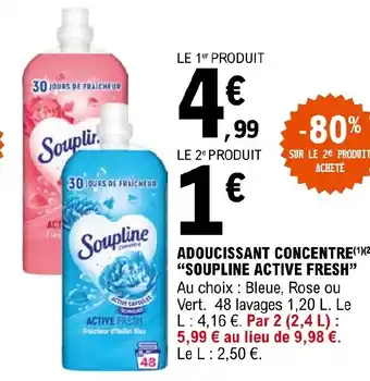 E.Leclerc ADOUCISSANT CONCENTRE(1)(2) "SOUPLINE ACTIVE FRESH offre
