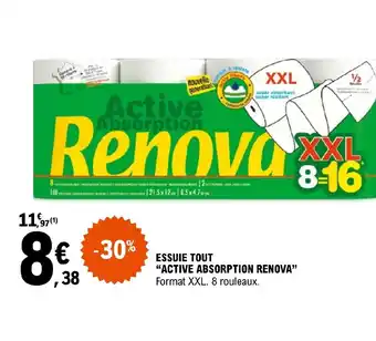 E.Leclerc ESSUIE TOUT "ACTIVE ABSORPTION RENOVA" offre