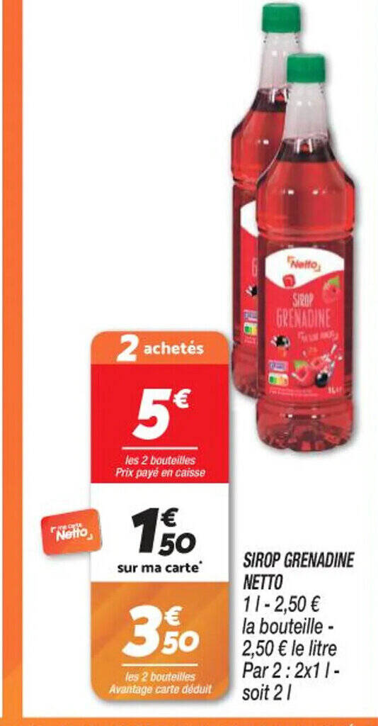 Promo SIROP GRENADINE NETTO chez Netto