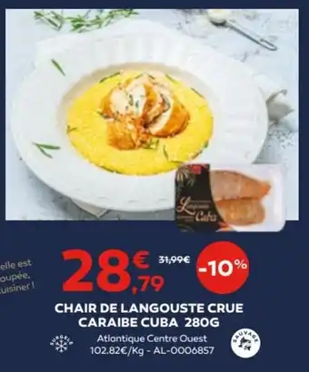 Cabesto CHAIR DE LANGOUSTE CRUE CARAIBE CUBA 280G offre