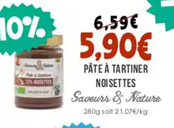 Naturalia PÂTE À TARTINER NOISETTES Saveurs & Nature offre