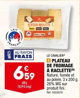 ALDI Le cavalier plateau de fromage à raclette offre
