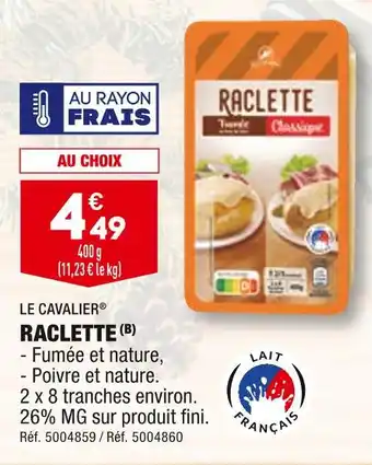 ALDI Le cavalier raclette offre
