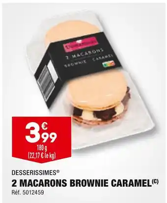 ALDI Desserissimes 2 macarons brownie caramel offre