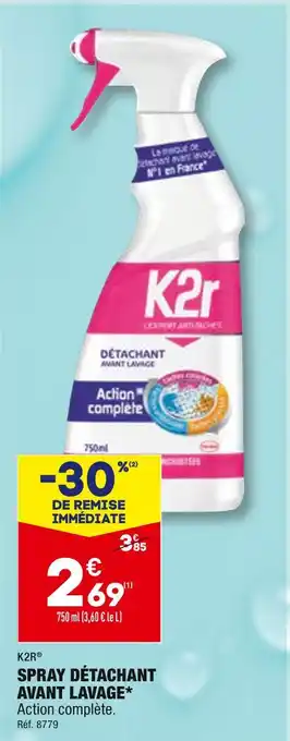K2r spray détachant avant lavage