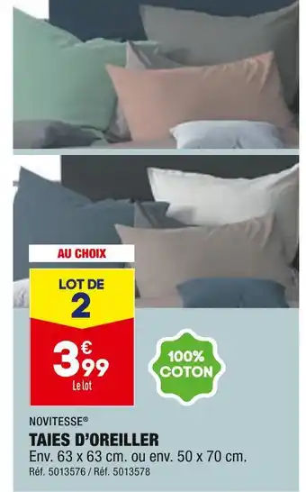 ALDI Novitesse taies d’oreiller offre