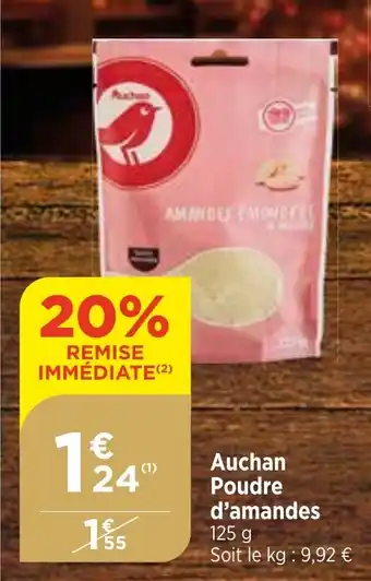 Maximarché Auchan Poudre d'amandes offre