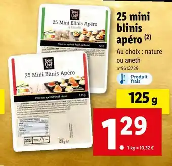 Lidl Toque du chef 25 mini blinis apéro offre